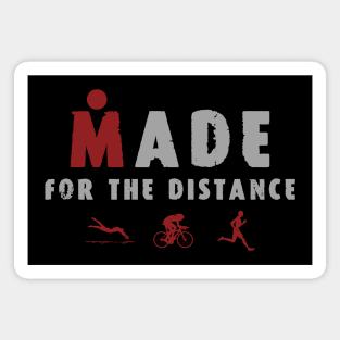 Made for the Distance / triathlon Magnet